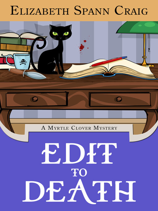 Title details for Edit to Death by Elizabeth Spann Craig - Available